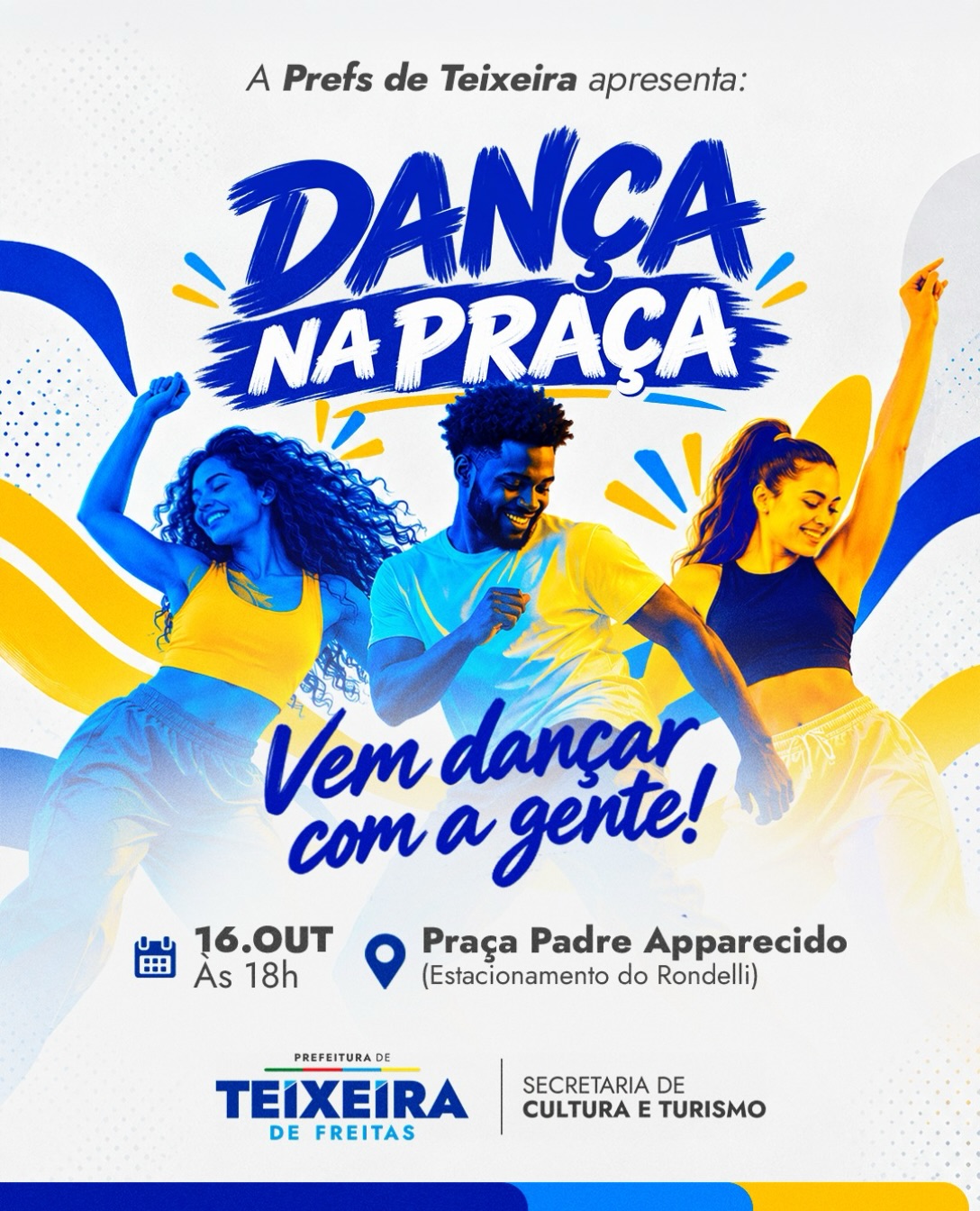 Dança na Praça acontece nesta sexta-feira, às 18h, em Teixeira de Freitas